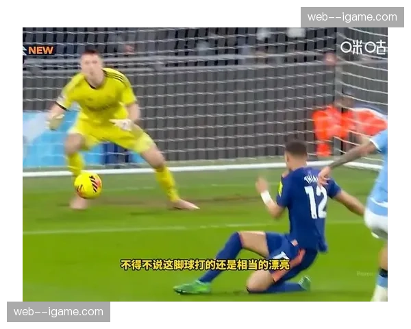 曼城2-1力克纽卡斯尔联豪取5连胜,20岁小将奥赖利梅开二度 曼城2-1力克纽卡斯尔联豪取5连胜,20岁小将奥赖利梅开二度